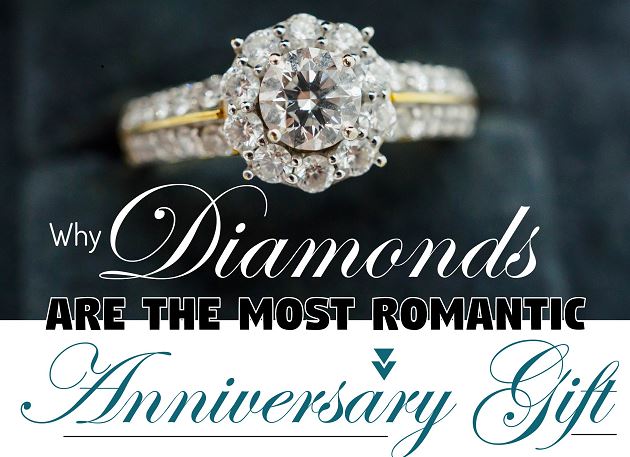 Why Diamonds Are The Most Romantic Anniversary Gift